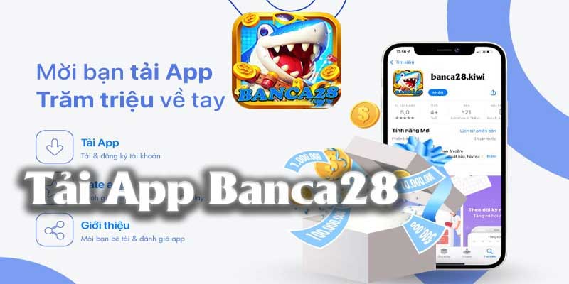 tải app banca28