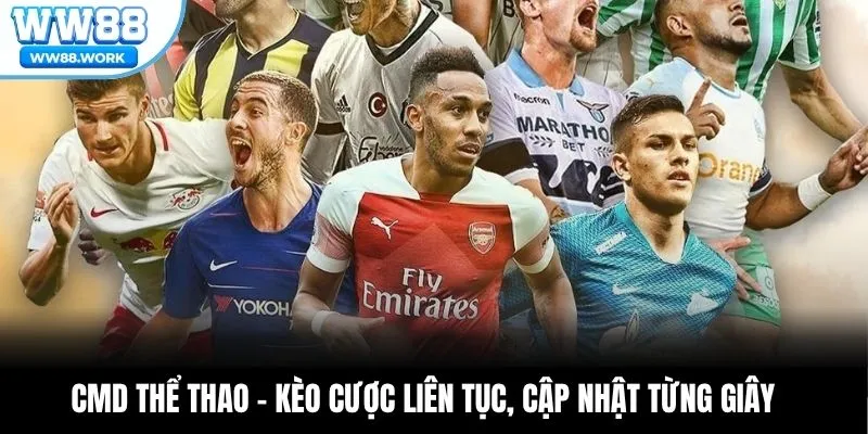 CMD Thể Thao – Kèo Cược Liên Tục, Cập Nhật Từng Giây 