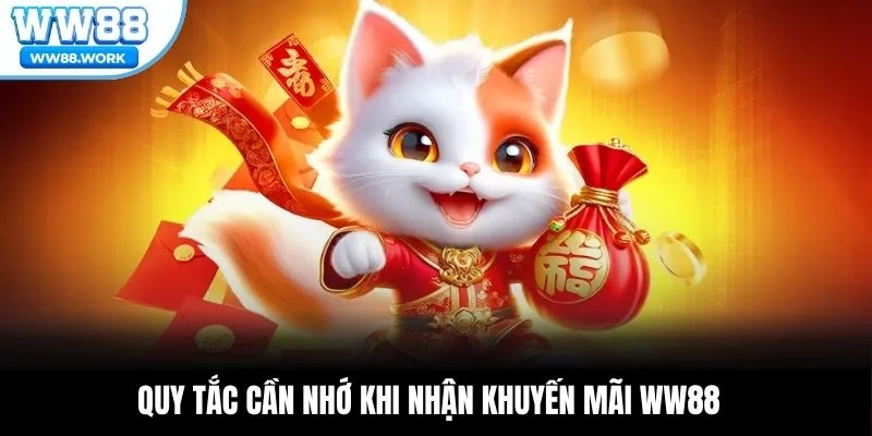 Quy tắc cần nhớ khi nhận khuyến mãi WW88